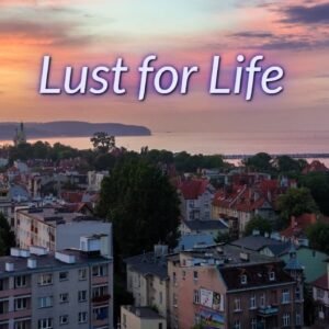 Lust for Life Free Download 9v0.63 Public)