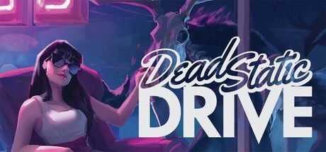 Dead Static Drive By [Reuben Games]